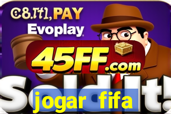 jogar fifa apostando dinheiro